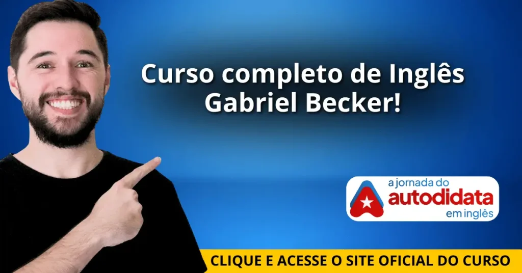 Professor Gabriel Becker - 12+ anos falando inglês fluente, criador da Jornada do Autodidata com 30.000+ alunos formados
